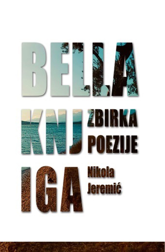 BELLA KNJIGA -  ZBIRKA POEZIJE 