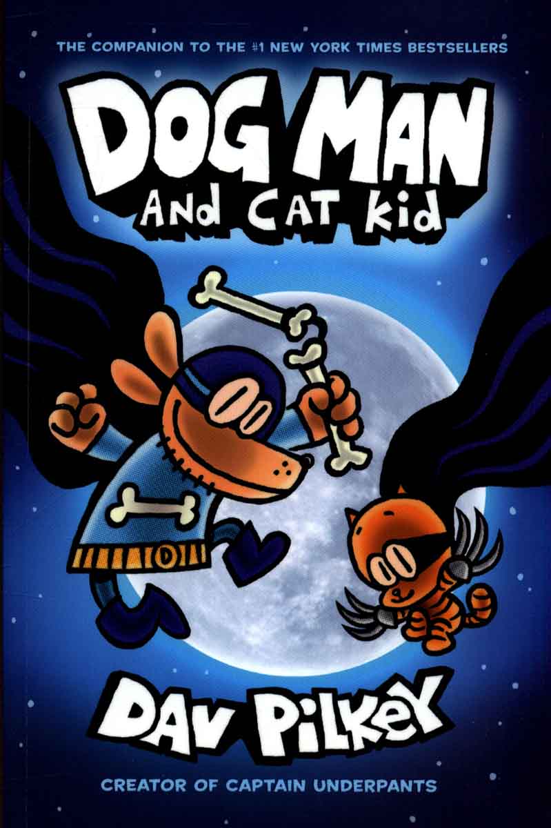 DOG MAN 4 Dog Man and Cat Kid 