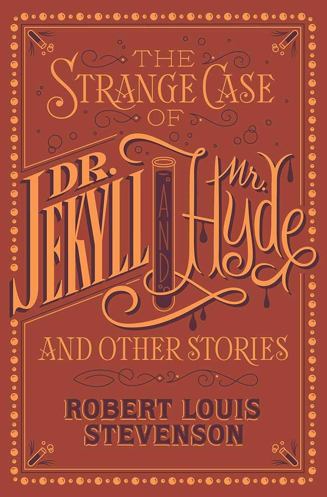 DR JEKYLL AND MR HYDE AND OTHER STORIES 