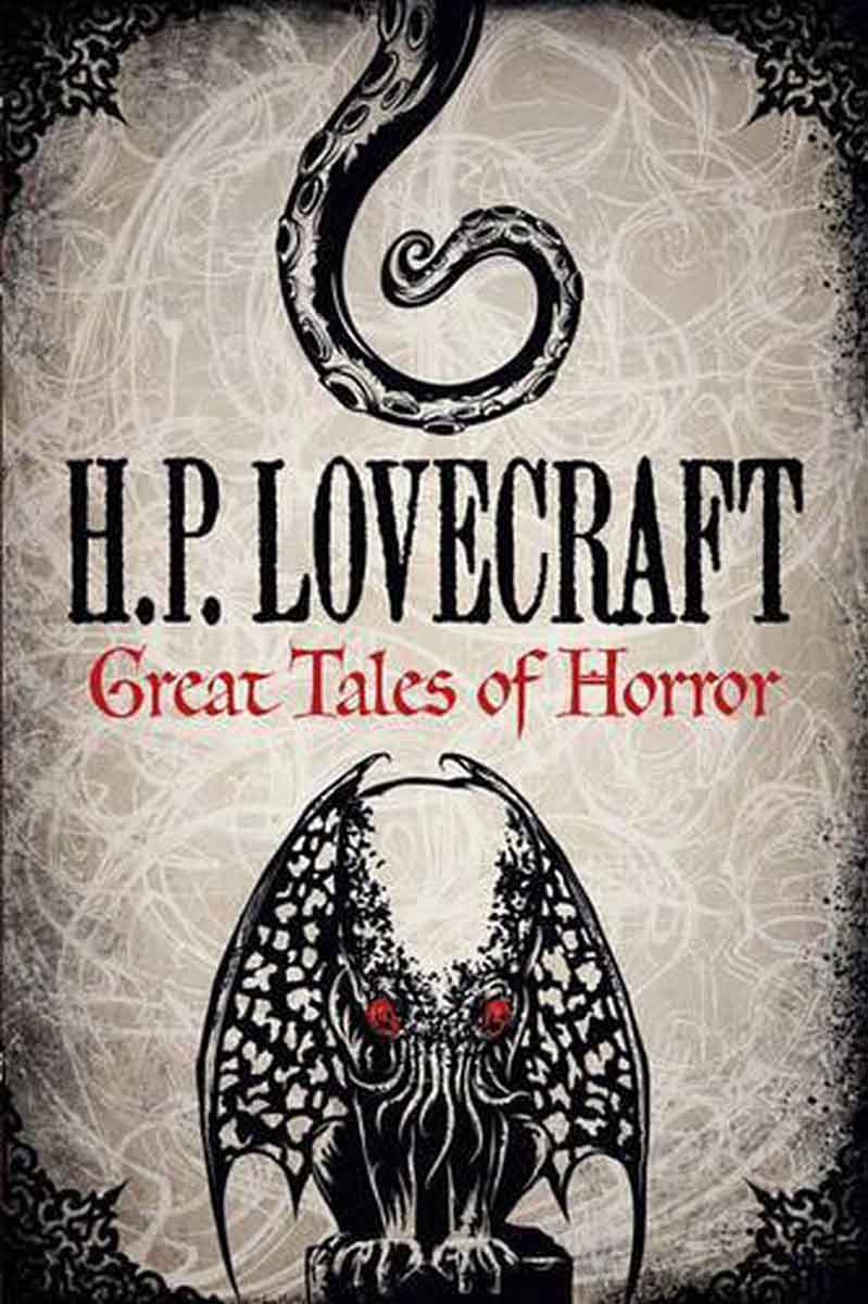 HP LOVECRAFT GREAT TALES OF HORROR 