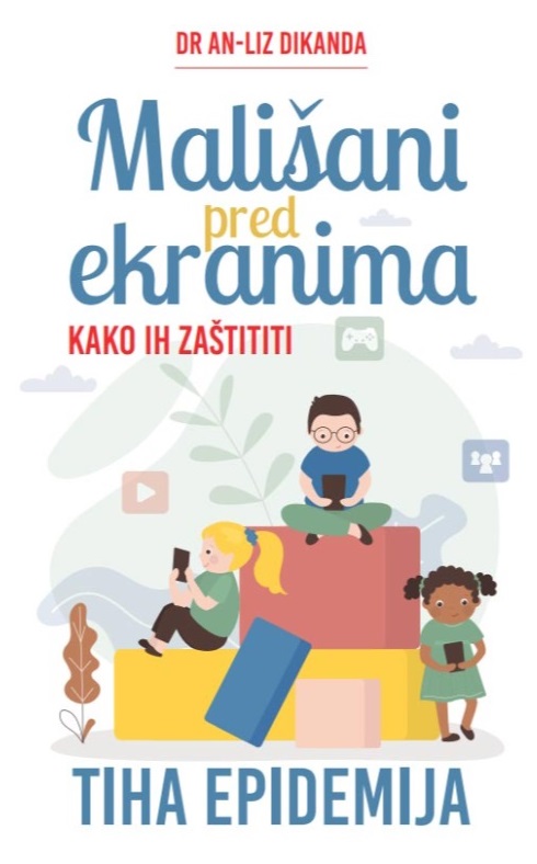 MALIŠANI PRED EKRANIMA : KAKO IH ZAŠTITITI 