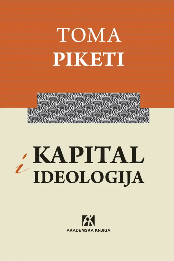 KAPITAL I IDEOLOGIJA 