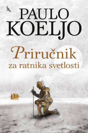 PRIRUČNIK ZA RATNIKA SVETLOSTI - ilustrovano izdanje 