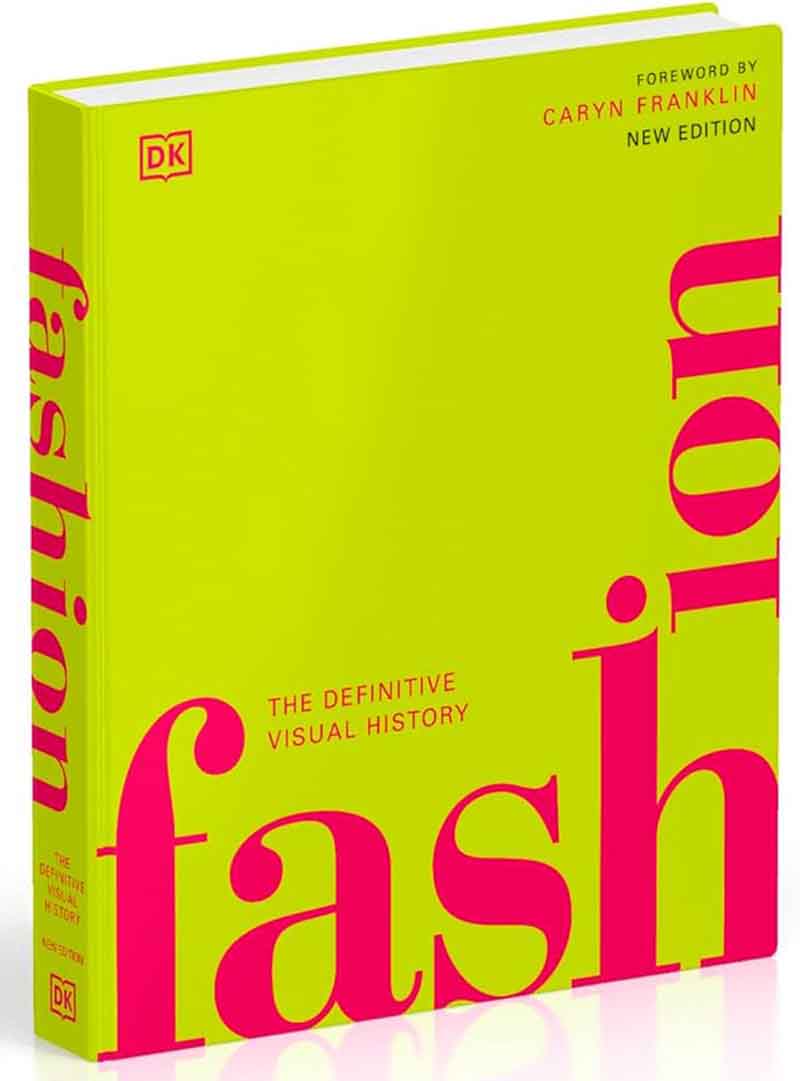 FASHION The Definitive Visual History 