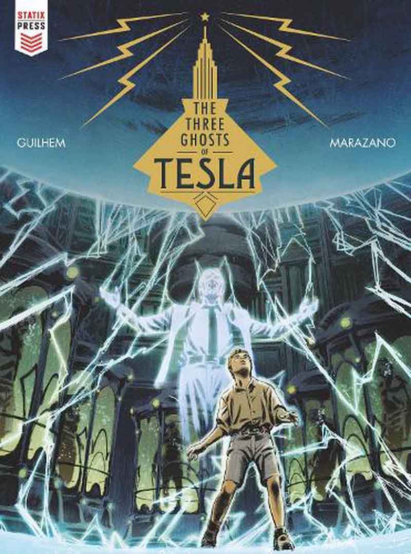 THE THREE GHOSTS OF TESLA 