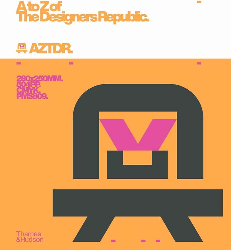 A TO Z OF THE DESIGNERS REPUBLIC 