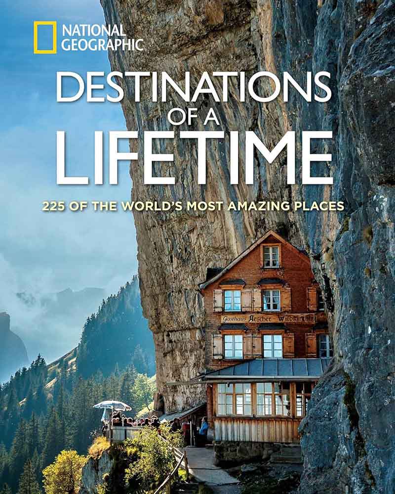 DESTINATIONS OF THE LIFETIME 