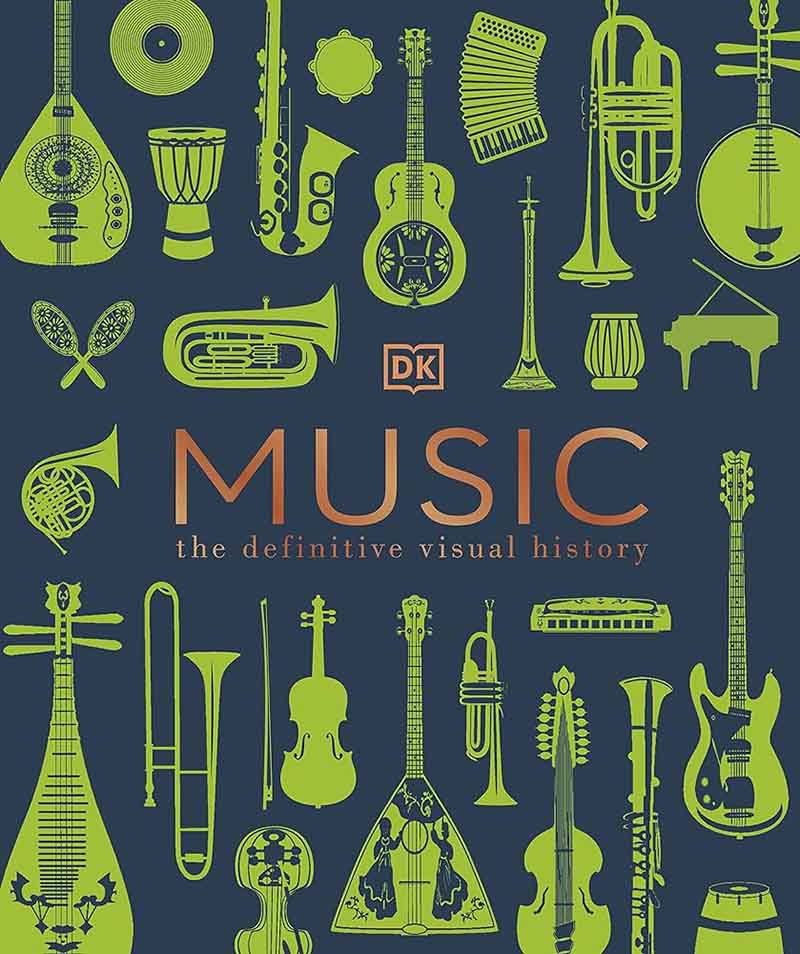 MUSIC The Definitive Visual History 