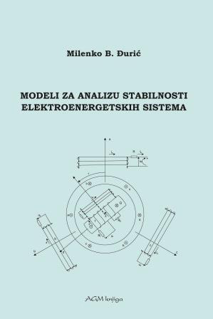 MODELI ZA ANALIZU STABILNOSTI ELEKTROENERGETSKIH SISTEMA 