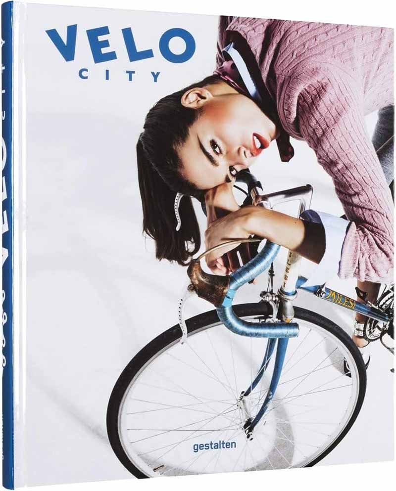 VELO CITY Bicycle Culture and Style 