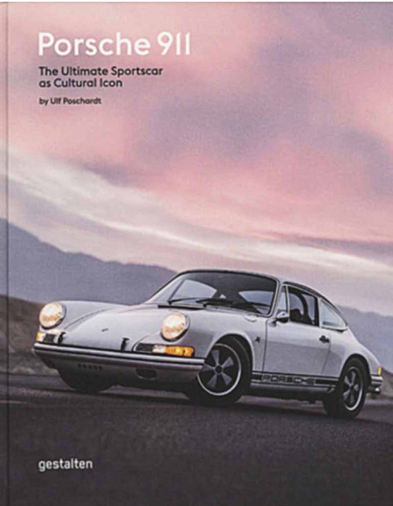 PORCHE 911 The Ultimate Sportscar as Cultural Icon 