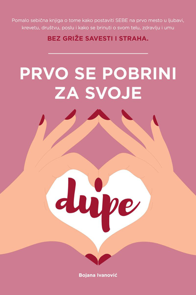 PRVO SE POBRINI ZA SVOJE DUPE 
