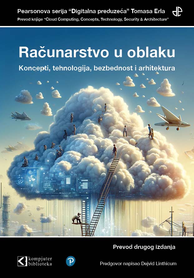 RAČUNARSTVO U OBLAKU Koncepti, tehnologije, sigurnost i arhitektura 