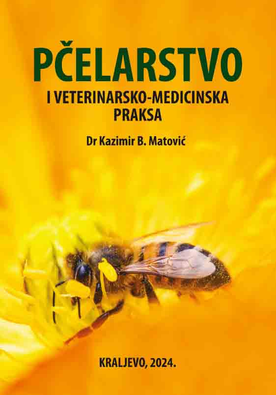 PČELARSTVO I VETERINARSKO-MEDICINSKA PRAKSA 