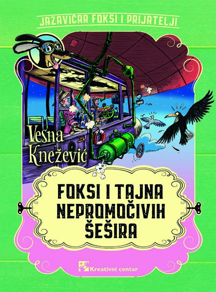 FOKSI I TAJNA NEPROMOČIVIH ŠEŠIRA 