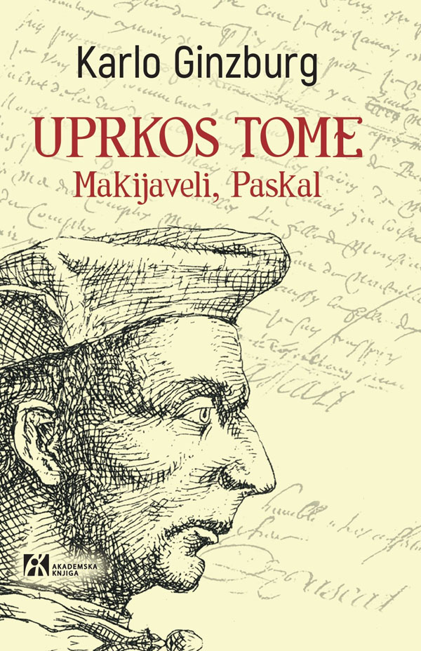 UPRKOS TOME MAKIJAVELI, PASKAL 