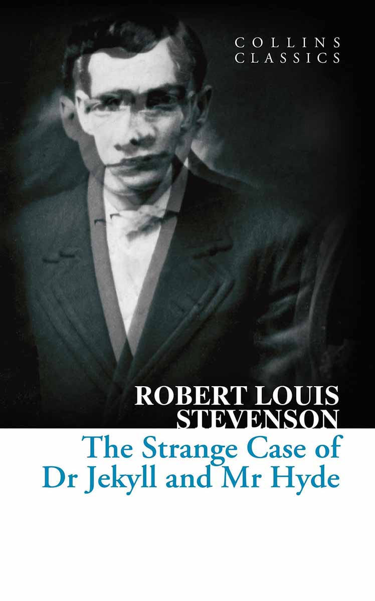 THE STRANGE CASE OF DR JEKYLL AND MR HYDE 