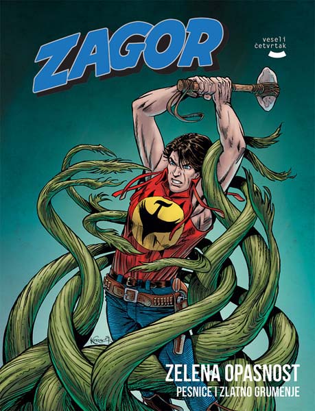 ZAGOR KNJIGA 37 Zelena opasnost, Pesnice i zlatno grumenje 