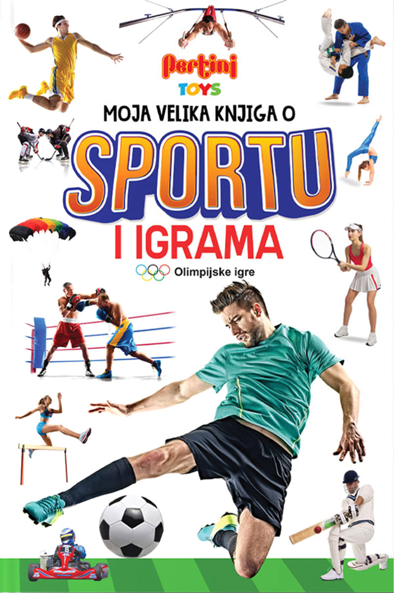 MOJA VELIKA KNJIGA O SPORTU I IGRAMA 
