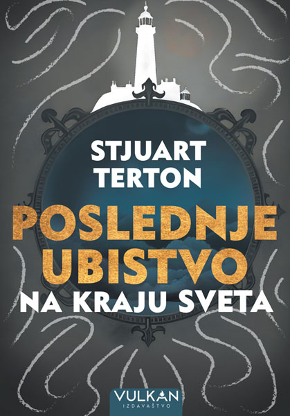 POSLEDNJE UBISTVO NA KRAJU SVETA 