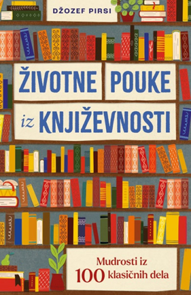 ŽIVOTNE POUKE IZ KNJIŽEVNOSTI 