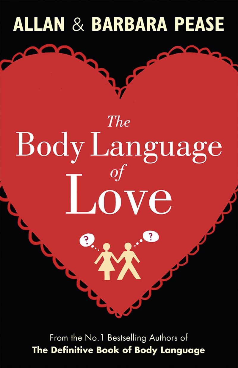 THE BODY LANGUAGE OF LOVE 