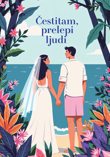 Čestitka za venčanje PRELEPI LJUDI 