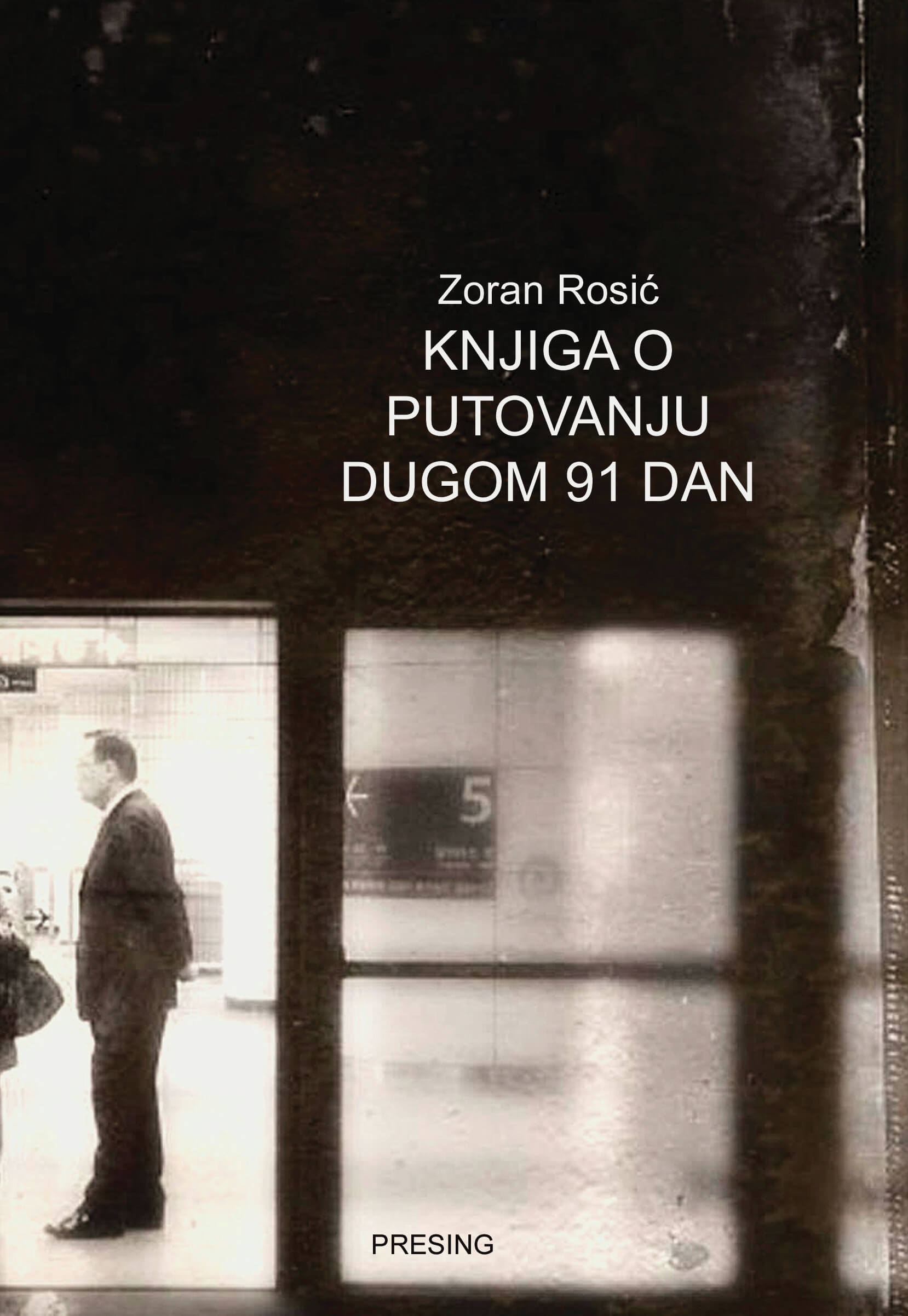 KNJIGA O PUTOVANJU DUGOM 91 DAN 