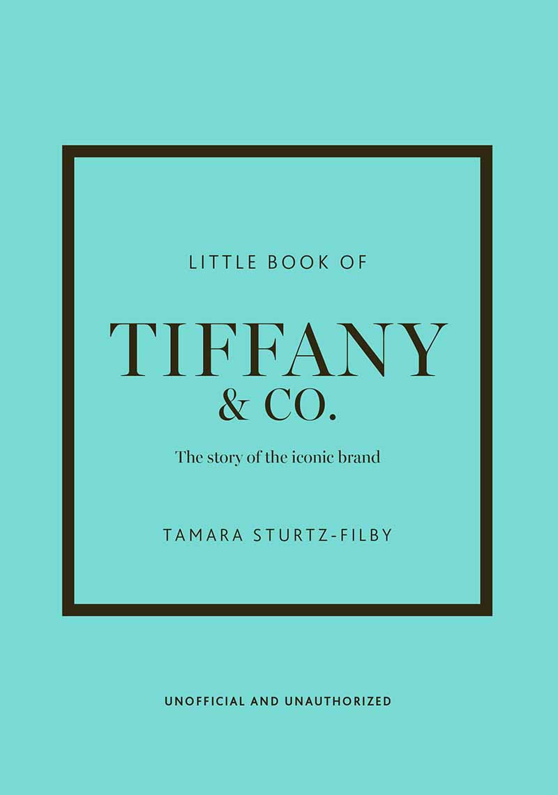 THE LITTLE BOOK OF TIFANY AND CO 