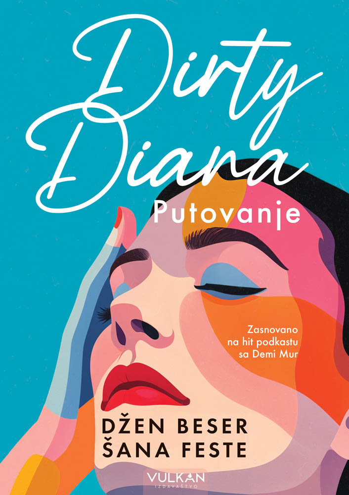 DIRTY DIANA: Putovanje 