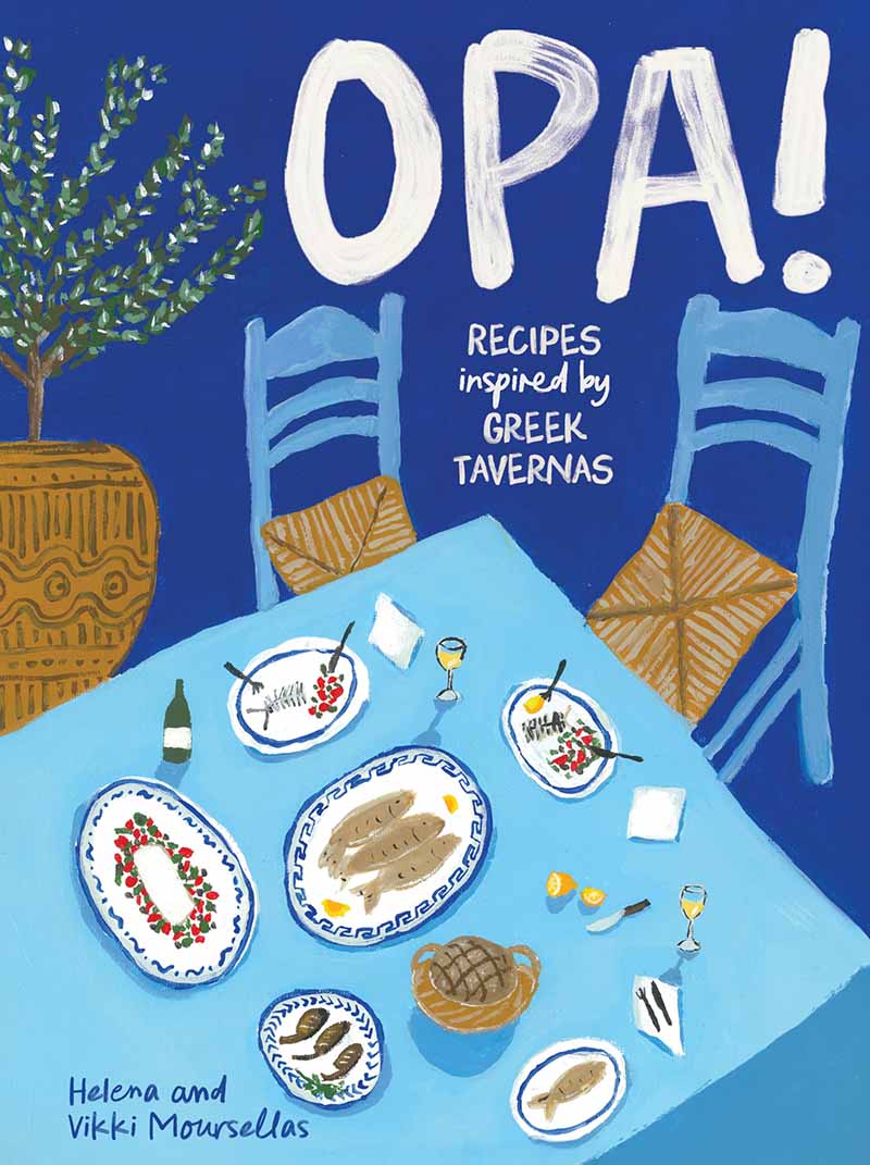 OPA Recipes inspired by Greek tavernas 