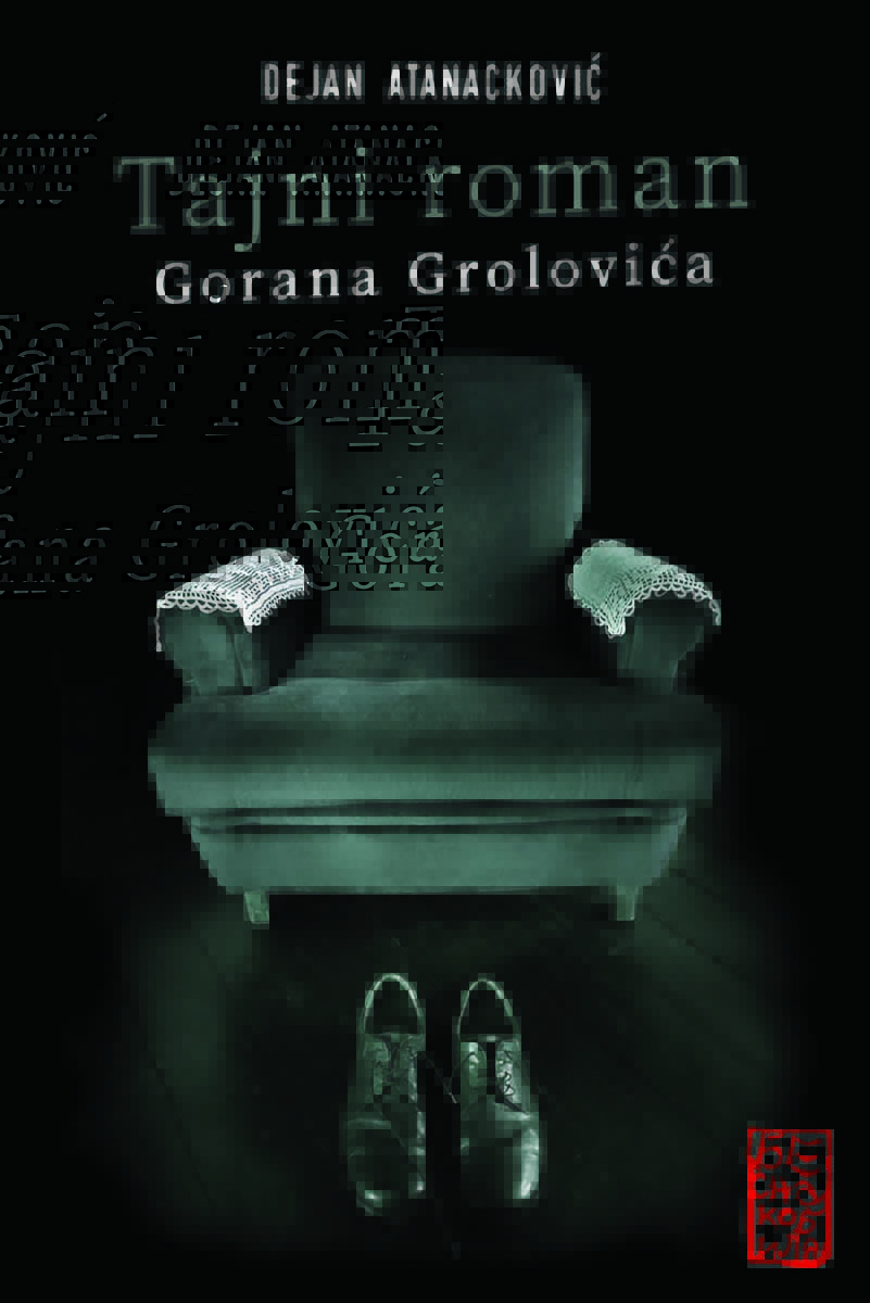TAJNI ROMAN GORANA GROLOVIĆA 
