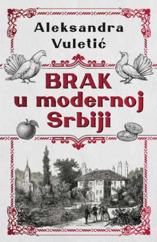 BRAK U MODERNOJ SRBIJI 