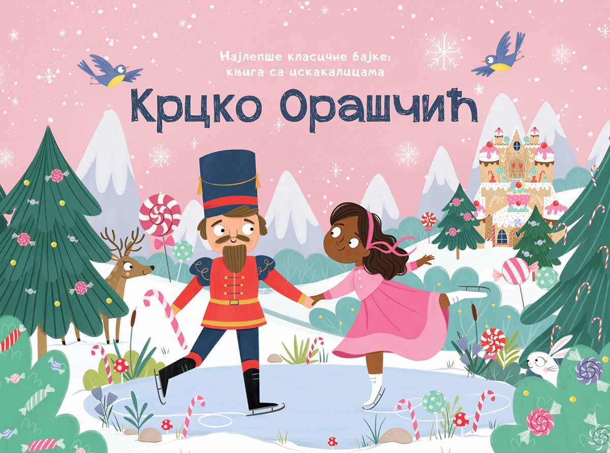 NAJLEPŠE KLASIČNE BAJKE – KNJIGA SA ISKAKALICAMA: KRCKO ORAŠČIĆ 