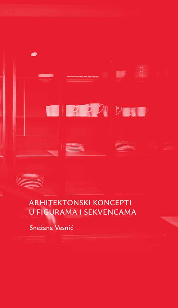 ARHITEKTONSKI KONCEPTI U FIGURAMA I SEKVENCAMA 