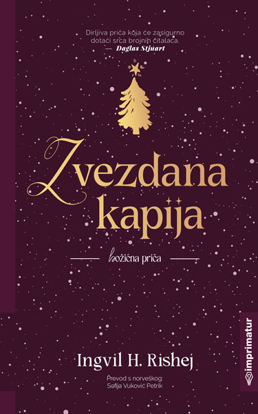 ZVEZDANA KAPIJA - BOŽIĆNA PRIČA 