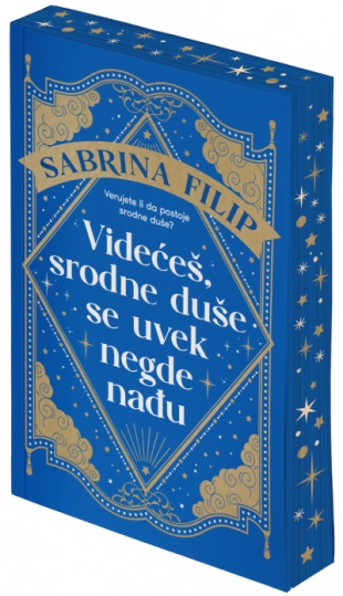 VIDEĆEŠ, SRODNE DUŠE SE UVEK NEGDE NAĐU 