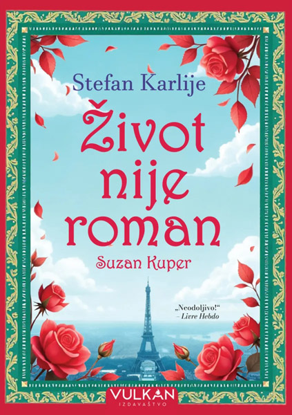 ŽIVOT NIJE ROMAN SUZAN KUPER 