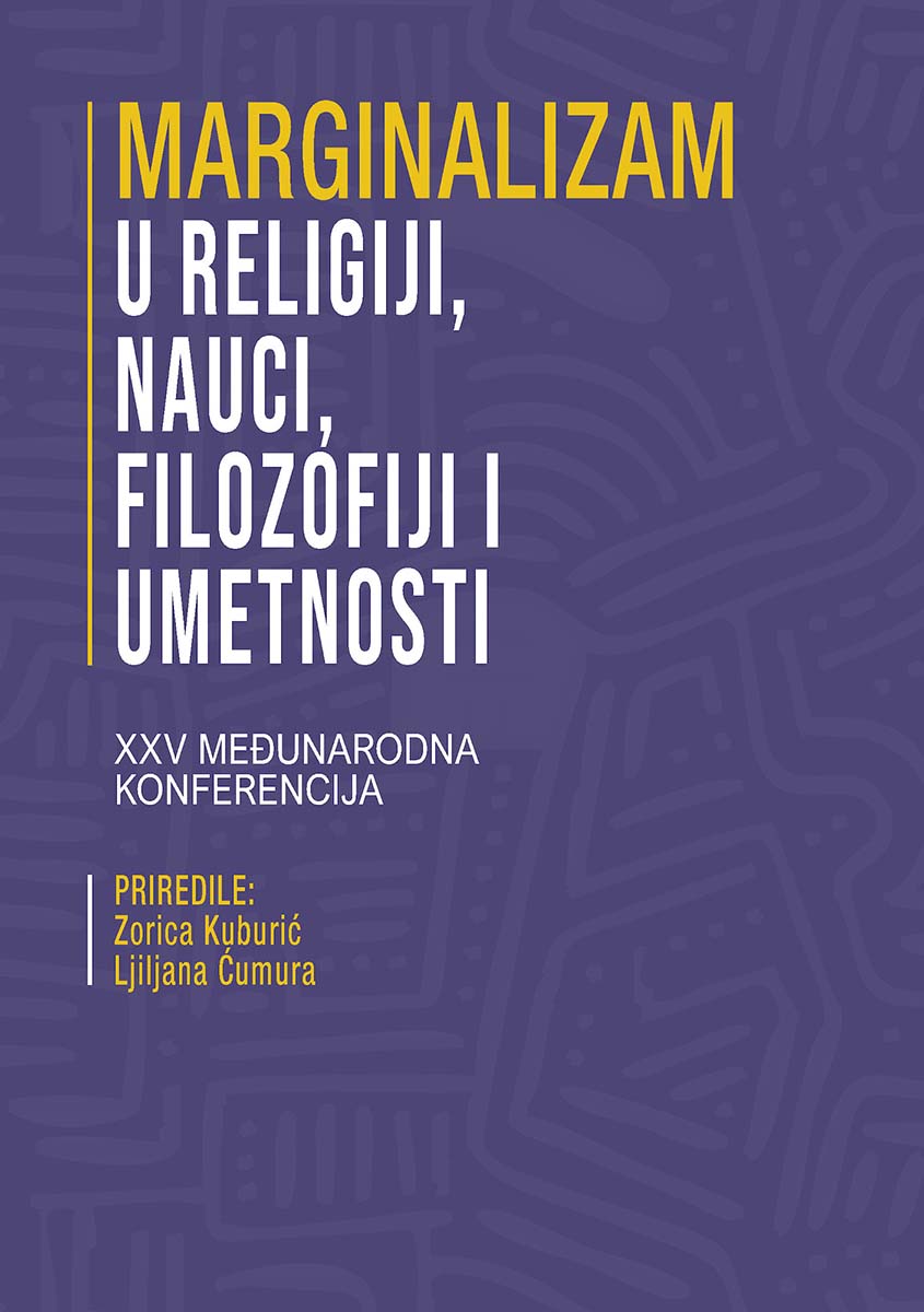 MARGINALIZAM U RELIGIJI, NAUCI, FILOZOFIJI I UMETNOSTI 