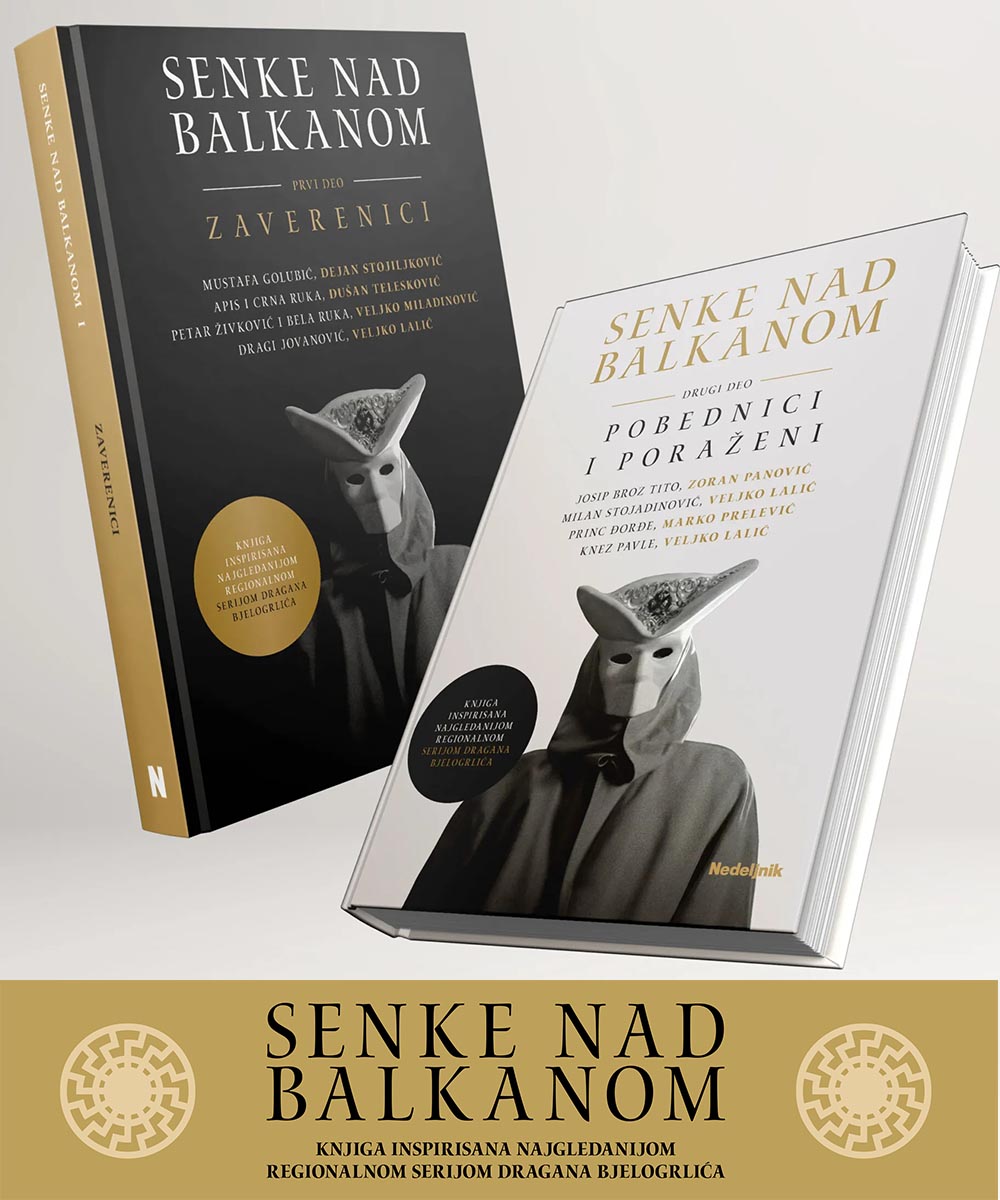 SENKE NAD BALKANOM I i II deo - Zaverenici, Pobednici i poraženi 