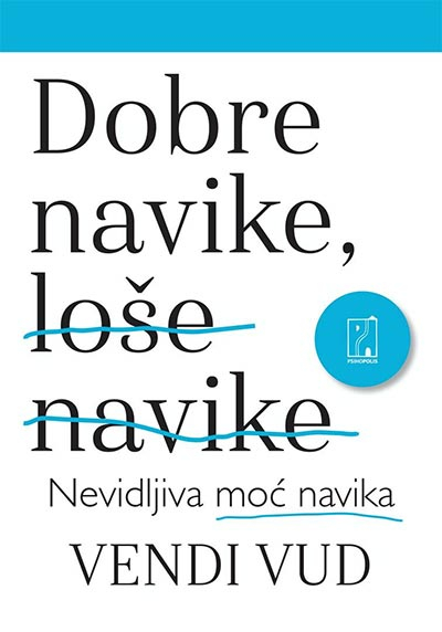 DOBRE NAVIKE, LOSE NAVIKE VUD 