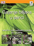 GAJENJE BILJAKA U SENCI 