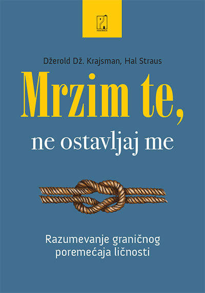 Mrzim te, ne ostavljaj me 