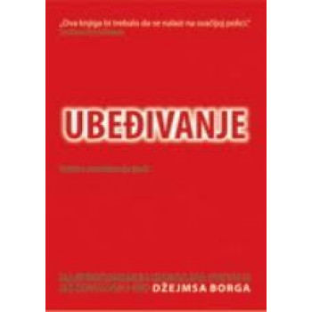 UBEĐIVANJE UMETNOST UBEĐIVANJA 