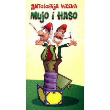 ANTOLOGIJA VICEVA MUJO I HASO 