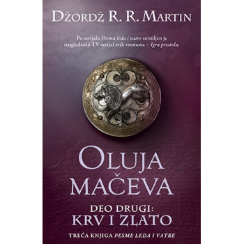 OLUJA MAČEVA II Krv i zlato 