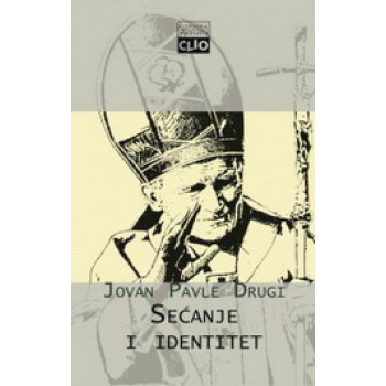 SEĆANJE I IDENTITET 