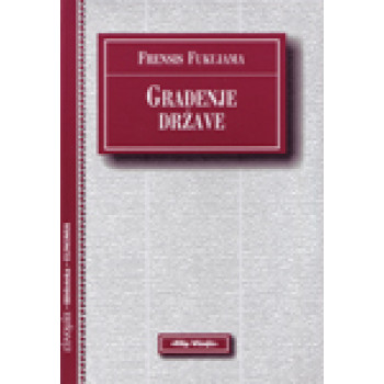 GRAĐENJE DRŽAVE 