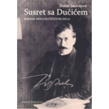 SUSRET SA DUČIĆEM 