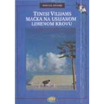 MAČKA NA USIJANOM LIMENOM KROVU 